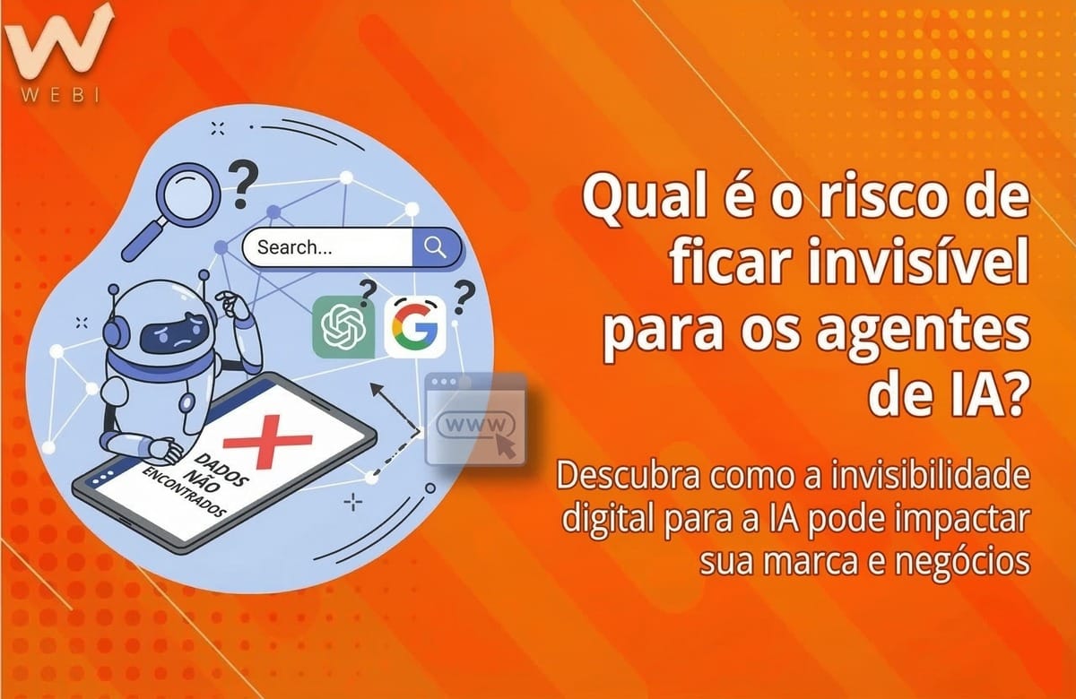 Qual é o risco de ficar invisível para os agentes de IA?