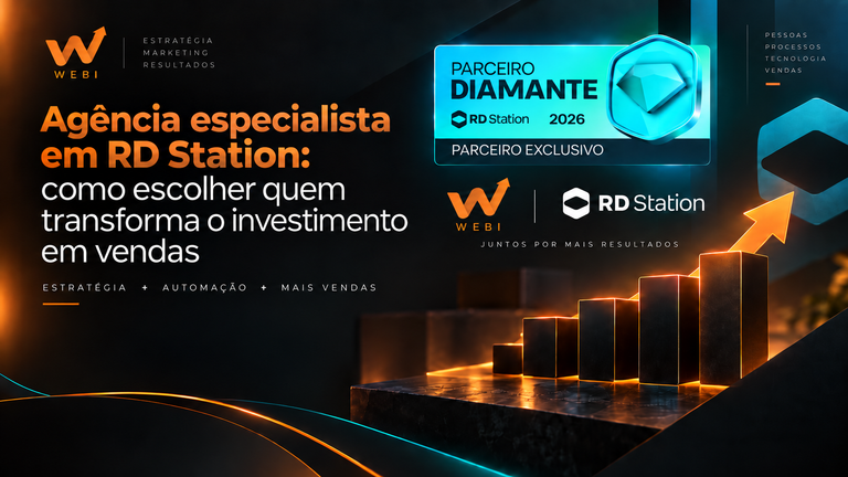 Agência especialista em RD Station: como escolher quem transforma o investimento em vendas?